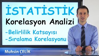 10 Sıralama Korelasyonu ve Belirlilik Katsayısı  Korelasyon Analizi 2  İSTATİSTİK  XDERS [upl. by Vernen405]