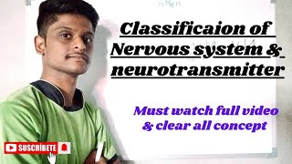 classification of Nervous system and neurotransmitter nervoussystem pharmacology science [upl. by Giefer77]