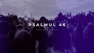 Psalmul 46  BBSO [upl. by Ned]