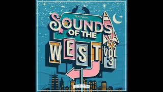 Sounds of the West Vol 3 [upl. by Oicnoel]