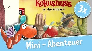 Mini Abenteuer – Drache Kokosnuss – Compilation Teil 1 – Hörbuch  Drei Videos [upl. by Riaj]