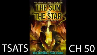 The Sun And The Star Audio Book  Chapter 50 [upl. by Anait]