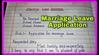 Marriage Leave Application in English  शादी के लिए स्कूल को छुट्टी आवेदन पत्र लिखना [upl. by Eenaej]