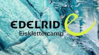 EDELRID Eiskletterncamp [upl. by Shamus]