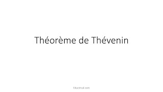 Théorème de Thévenin [upl. by Shirline602]