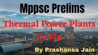 Thermal Power Plants in Madhya Pradesh ExamiFy Mppsc Mppsc Prelims [upl. by Nwahsuq]