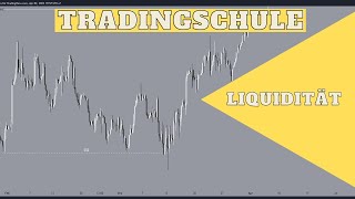 Liquidität einfach erklärt  Liquidität erkennen und zum Vorteil nutzen [upl. by Neddie339]