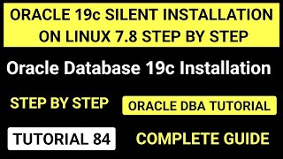 Oracle 19c Installation On Linux step by step using the silent method [upl. by Gaylene]