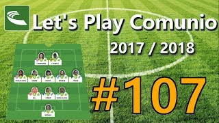 Lets Play Comunio 20172018 eine komplette Saison 107 [upl. by Lyrred100]