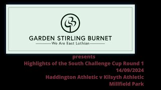 Haddington Athletic v Kilsyth Athletic  14 09 2024 [upl. by Eaneg]