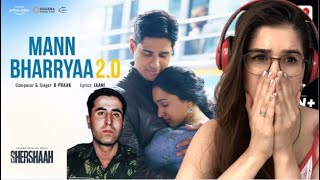 Mann Bharryaa 20 REACTION– Official Video  Shershaah  Sidharth – Kiara  B Praak  Jaani [upl. by Augusto]