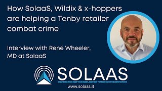 How SolaaS Wildix amp xhoppers are helping a Tenby retailer combat crime [upl. by Kelson]