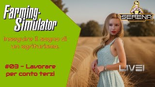 Lavorare per conto terzi  Pallegney 03  Farming Simulator 22 [upl. by Harlow]