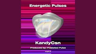 Energetic Pulses [upl. by Won532]