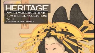 2024 September 25 Japanese Woodblock Prints from The Nelkin Collection Part II Signature® Auction [upl. by Jacobs579]