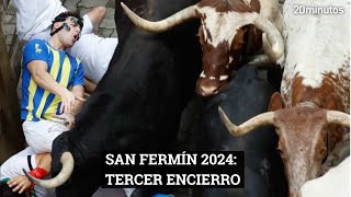 TERCER ENCIERRO DE SAN FERMÍN 2024 [upl. by Feliza98]