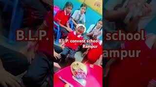 BLP convent school Rampur [upl. by Court647]