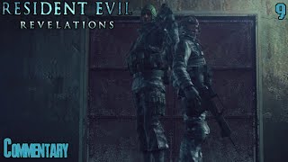 Resident Evil Revelations  Episode 9 Commentary [upl. by Dripps]