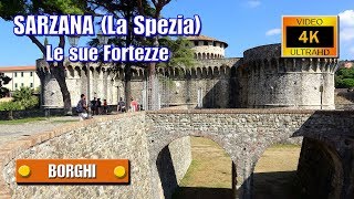 SARZANA La Spezia Le sue Fortezze  di Sergio Colombini Video 4K [upl. by Durston830]