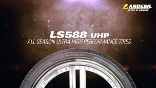 Landsail Tires 2019  LS588 UHP All Season Ultra High Performance Tire [upl. by Ysnil309]