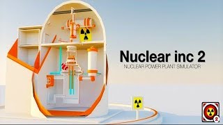 Nuclear inc 2  Simulator Games Free For Android ᴴᴰ [upl. by Collar]