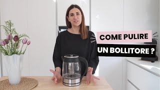 Come pulire un bollitore elettrico [upl. by Attennod]