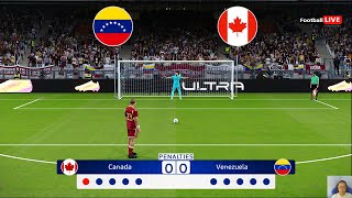 🔴PENALES EN VIVO  Venezuela vs Canadá I CUARTOS DE FINAL CUPA AMÉRICA 2024  JUEGO DE PES REALISTA [upl. by Valene854]