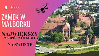 Zamek w Malborku  Malbork Castle Poland  Dron  4K [upl. by Artemed823]