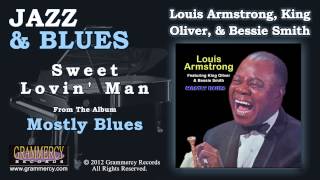 Louis Armstrong King Oliver amp Bessie Smith  Sweet Lovin Man [upl. by Curzon]