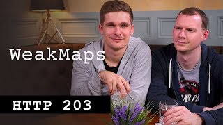 WeakMaps  HTTP203 [upl. by Annohsed]