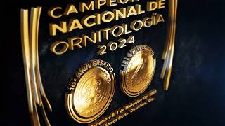 Información Del Evento  Campeonato Nacional De Ornitología 2024 FOCDMFECAME wwweventosfocdmorg [upl. by Jania]