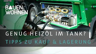 Heizöl kaufen  Tipps vom Experten  Das solltest du über Heizöl wissen  Kaufen sparen lagern [upl. by Steck108]