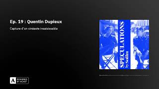 Ep 19  Quentin Dupieux [upl. by Loux]