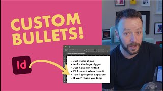 How to make completely custom bullet points in InDesign [upl. by Donell811]