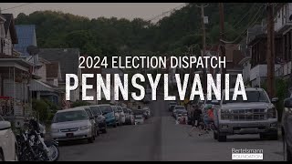 2024 Election Dispatch Pennsylvania [upl. by Niwhsa]