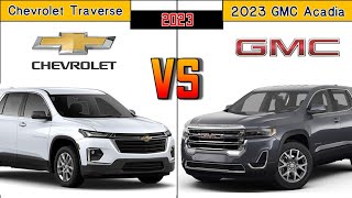 2023 Chevrolet Traverse vs 2023 GMC Acadia Engine Specification amp Futures Comparison [upl. by Taam842]