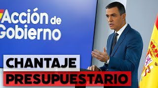 El chantaje presupuestario de Sánchez nuevas ayudas a cambio de nuevos presupuestos [upl. by Sedaiuqlem]