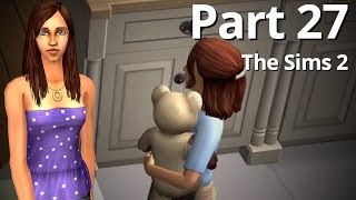 Lets Play  The Sims 2  Part 27 [upl. by Cuhp]