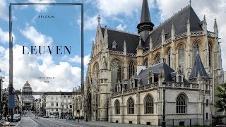 LEUVEN Belgium  4k city walking tour Walking streets BELGIUM Leuven [upl. by Angel376]