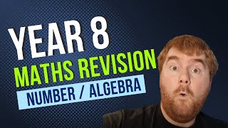 Year 8 Maths Revision Number and Algebra What You Need To Know [upl. by Godfree219]