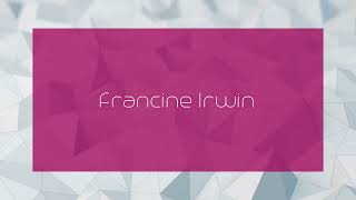 Francine Irwin  appearance [upl. by Lledniw]