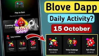 Word Guess Trivia Challenge Spin Wheel 15 October Blove Dapp Daily activities [upl. by Hake464]