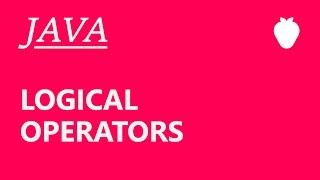 Java Tutorial For Beginners 8  Logical Operators [upl. by Nojad659]