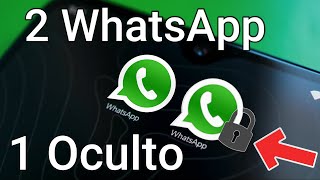 Instala dos WhatsApp en el mismo celular y oculta uno [upl. by Ylnevaeh]