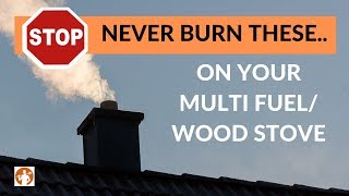 WOODBURNER ALERT The 4 things you should NEVER burn on your multi fuel stove [upl. by Klos]