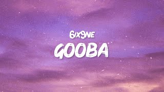 6ix9ine  GOOBA Lyrics  Are you dumb stupid or dumb [upl. by Okihsoy]