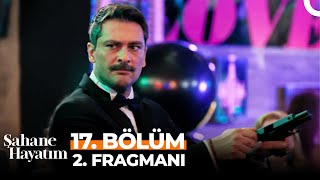 Şahane Hayatım 17 Bölüm 2 Fragmanı  Bitti Buraya Kadar [upl. by Mills]