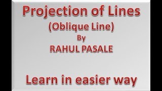 Projection of Lines Inclined to both planes Lecture 2 [upl. by Maitilde]