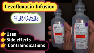 Levofloxacin Infusion IP 500💉 Uses 💉 Side Effects 💉 Contraindications [upl. by Deth]