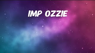 Imp Ozzie comic dub ft WhosLE0 [upl. by Raddatz]